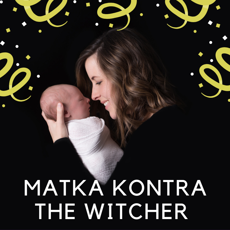 MATKA kontra Wiedźmin>